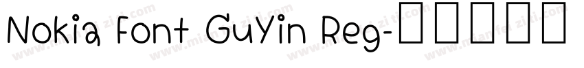 Nokia Font GuYin Reg字体转换